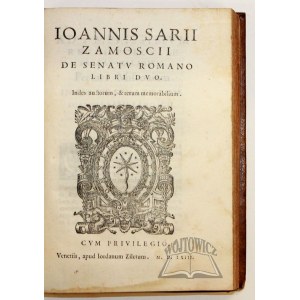 (ZAMOJSKI Jan), De Senatu Romano Libri Dvo.