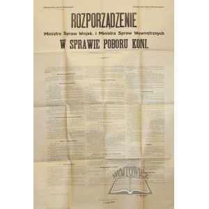 ROZPORZĄDZENIE Ministra Spraw Wojsk. i Ministra Spraw Wewnętrznych w sprawie poboru koni.