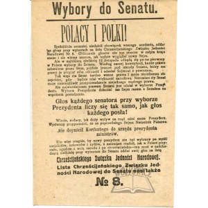 (WYBORY do Senatu. 1922). Polacy i Polki!.