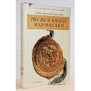 KUCZYŃSKI Stefan Krzysztof, Pieczęcie książąt mazowieckich.