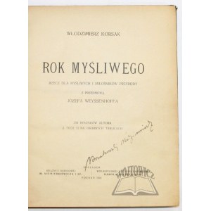 KORSAK Włodzimierz, Rok Myśliwego. Rzecz dla myśliwych i miłośników przyrody.