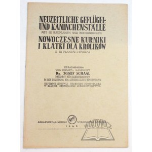 SCHAAL Josef, Nowoczesne kurniki i klatki dla królików.