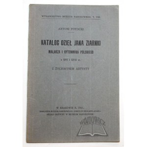 POTOCKI Antoni, Katalog dzieł Jana Ziarnki.