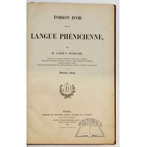 BOURGADE M. L'Abbe F., Toison d'or de la langue Phénicienne.