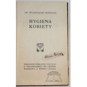 HOJNACKI Władysław, Hygiena kobiety.