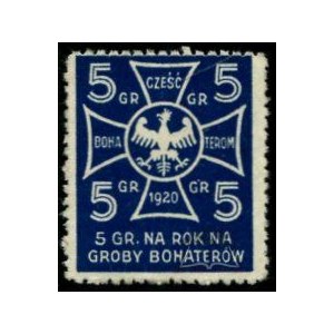 CZEŚĆ bohaterom 1920. 5 gr na rok na groby bohaterów.