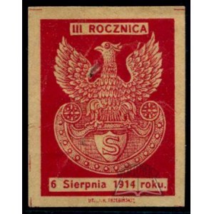 III ROCZNICA 6 sierpnia 1914 roku.