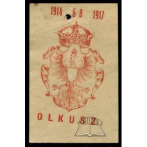 (ORZEŁ Biały). Olkusz. 6/8 1914 - 1917.