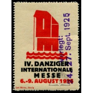 (TARGI i wystawy). IV. Danziger Internationale Messe. 6.-9. August 1925.