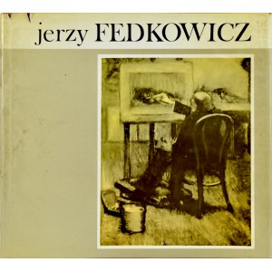 Jerzy Madeyski (Książka), JERZY FEDKOWICZ