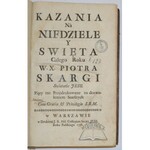 SKARGA Piotr, Kazania na niedziele y święta całego roku. W. X. Piotra Skargi.