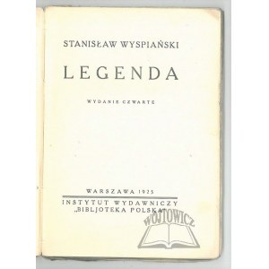 WYSPIAŃSKI Stanisław, Legenda.
