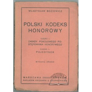 BOZIEWICZ Władysław, Polski kodeks honorowy.