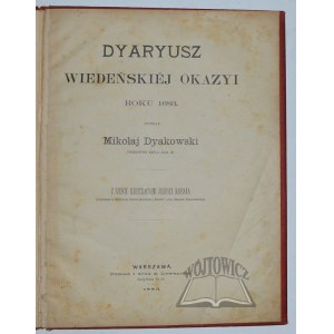 DYAKOWSKI Mikołaj, Dyaryusz wiedeńskiej okazyi roku 1683.