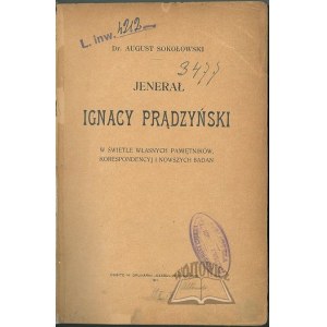 SOKOŁOWSKI August, Jenerał Ignacy Prądzyński