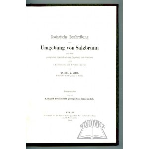 DATHE Ernst, Geologische Beschreibung der Umgebung von Salzbrunn.