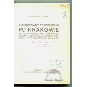 STASIAK Ludwik, Ilustrowany przewodnik po Krakowie.