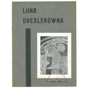 LUNA Drexlerówna.