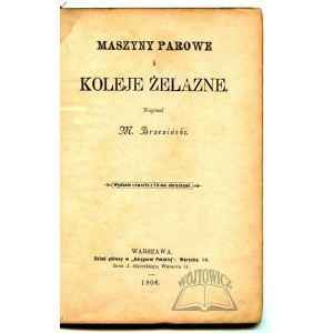BRZEZIŃSKI Mieczysław, Maszyny parowe i koleje żelazne.
