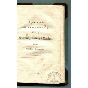 (FLITTNER Christian Gottfried), Sposób do nauczenia się gry Bostona, Pikiety i Kasino.