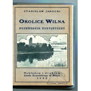 JAROCKI Stanisław, Okolice Wilna.