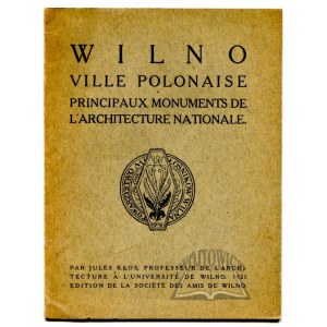 KŁOS Jules (Juliusz), Wilno. Ville Polonaise.