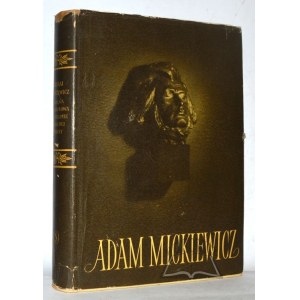 MICKIEWICZ Adam. Księga pamiątkowa w stulecie śmierci poety.