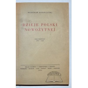 KONOPCZYŃSKI Władysław, Dzieje Polski Nowożytnej.