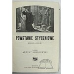 POWSTANIA Polskie. SOKOŁOWSKI August, Powstanie Styczniowe (1863-1864).