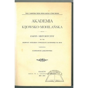 JABŁONOWSKI Aleksander, Akademia Kijowsko - Mohilańska.