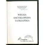 PARYSKI Witold Henryk, Radwańska - Paryska Zofia, Wielka encyklopedia tatrzańska.