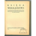 (WERGILJUSZ). Księga Wergiljuszowa.