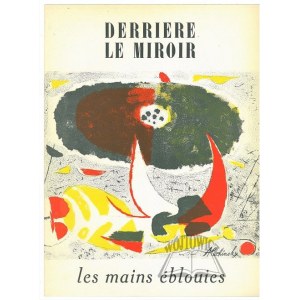 (DERRIERE Le Miroir). ALECHINSKY Pierre (1927 Bruksela).