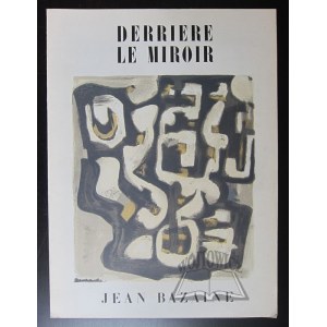 (DERRIERE Le Miroir). BAZAINE Jean (1904 Paryż -2001 Clamart).