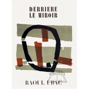 DERRIERE Le Miroir. UBAC Raoul (1910 Malmedy - 1984 Dieudonne).