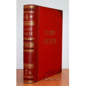 (BIBLIA). Pismo Święte Starego i Nowego Testamentu.