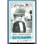 HARASYMOWICZ Jerzy, Bar Na Stawach.