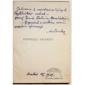 ZAWISZANKA Zofja, Poprzez fronty. Pamiętnik wywiadowczyni 1 Pułku Piech. Leg. z 1914 roku.