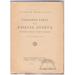 MOŚCICKI Henryk, Pozgonna cześć dla księcia Józefa.