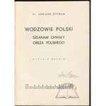 OPPMAN Edmund, Wodzowie Polski.