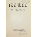WAR in pictures (The).