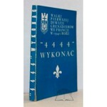 WYKONAĆ 4444. Walki 1 Dywizji Grenadierów we Francji w 1940 roku.