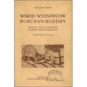 SMOLIK Przecław, Wśród wyznawców Burchan - Buddhy.