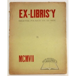 WITTYG Wiktor, Ex-Libris'y bibliotek polskich XVI - XX wiek.