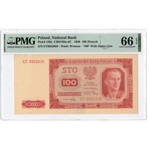 100 złotych 1948 - ET - PMG 66 EPQ