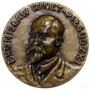 Ginet-Piłsudski Bronisław (1866–1918); Medal pamiątkowy...