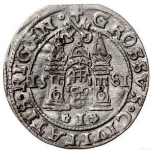 Grosz, 1581, Ryga; STEPH w legendzie awersu, pełna data...