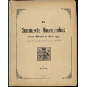 Adolf Weyl „Die Saurmasche Münzsammlung deutscher, schw...