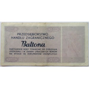 Polska, PRL, Baltona, bon 1 cent 1973, seria A