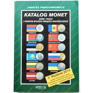 J. Parchimowicz, Katalog Monet ZSRR i Rosji, wyd. 3, Szczecin 2014